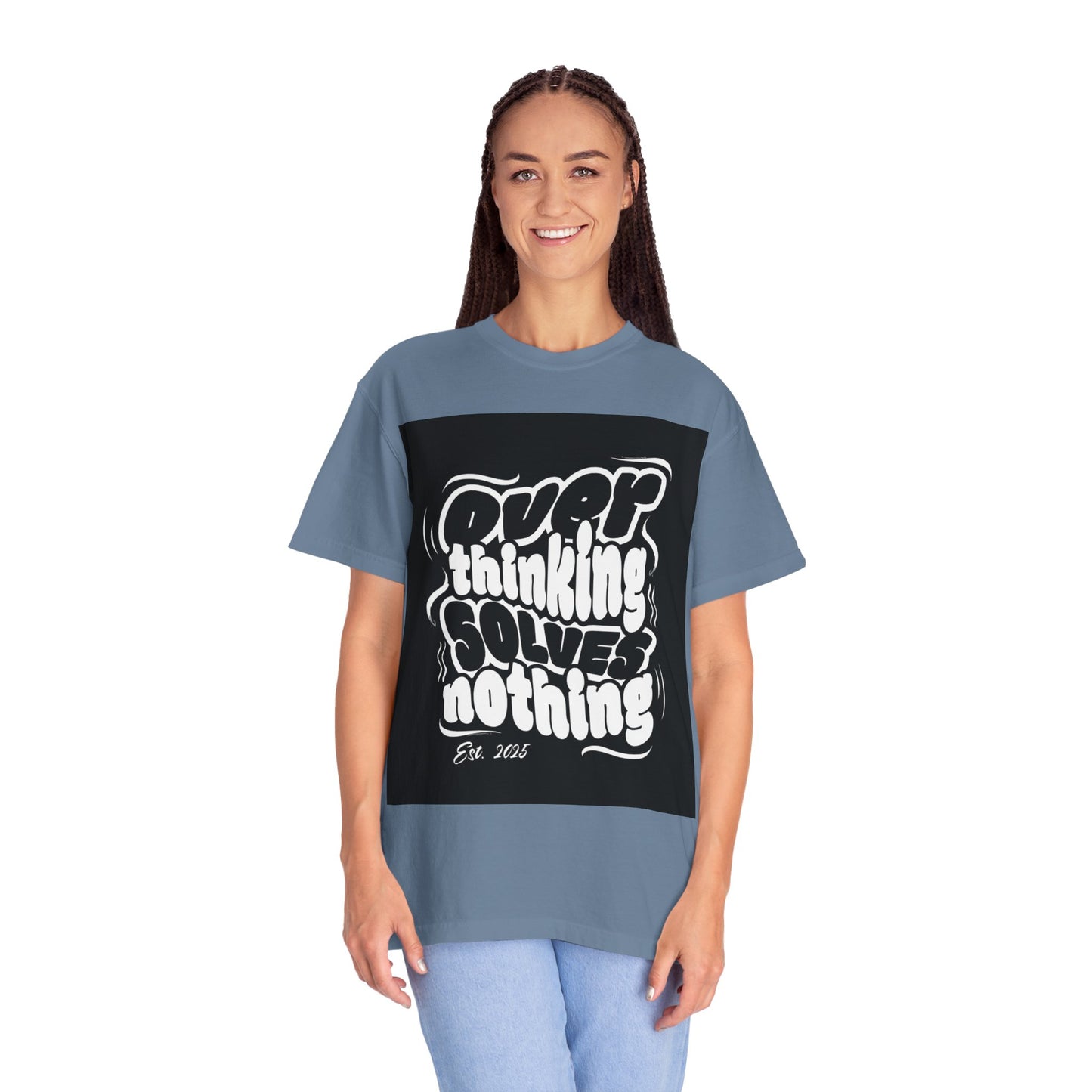 Quote T-Shirt - Unisex Garment-Dyed